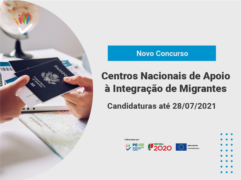 Novo Aviso | Centros Nacionais de Apoio à Integração de Migrantes (CNAIM)
