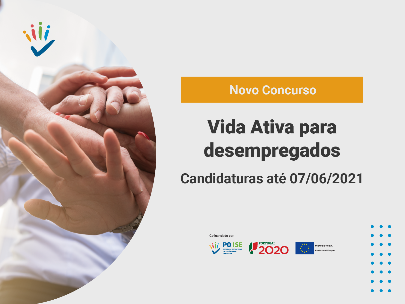 Tipologia de Operações 1.09 – Vida Ativa para desempregados, abertas através do AVISO nº POISE-24-2021-12