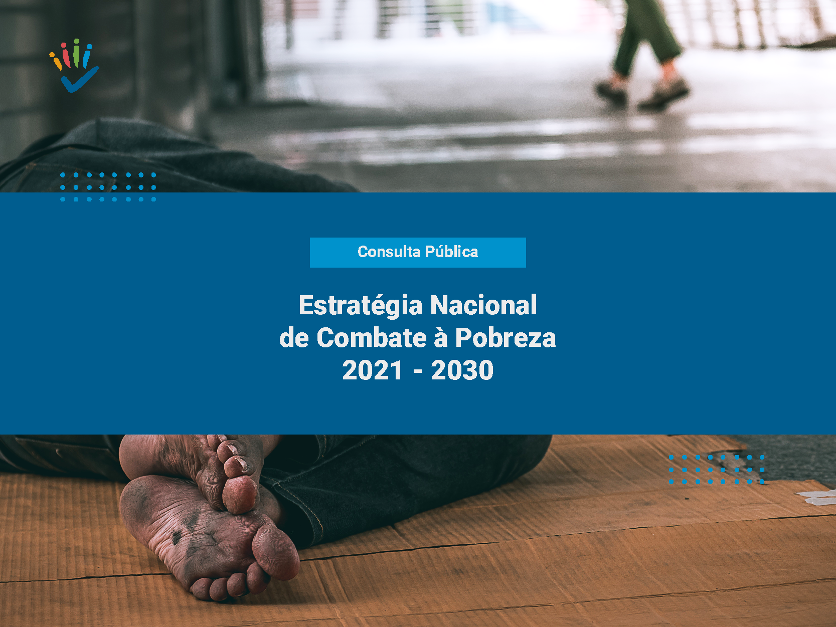 Consulta Pública | Estratégia Nacional de Combate à Pobreza 2021-2030