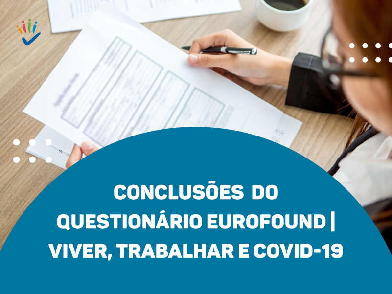 Questionário online “Viver, trabalhar e COVID-19
