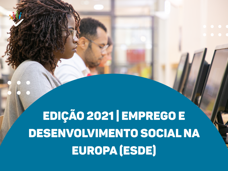 “Emprego e Desenvolvimento Social na Europa”
