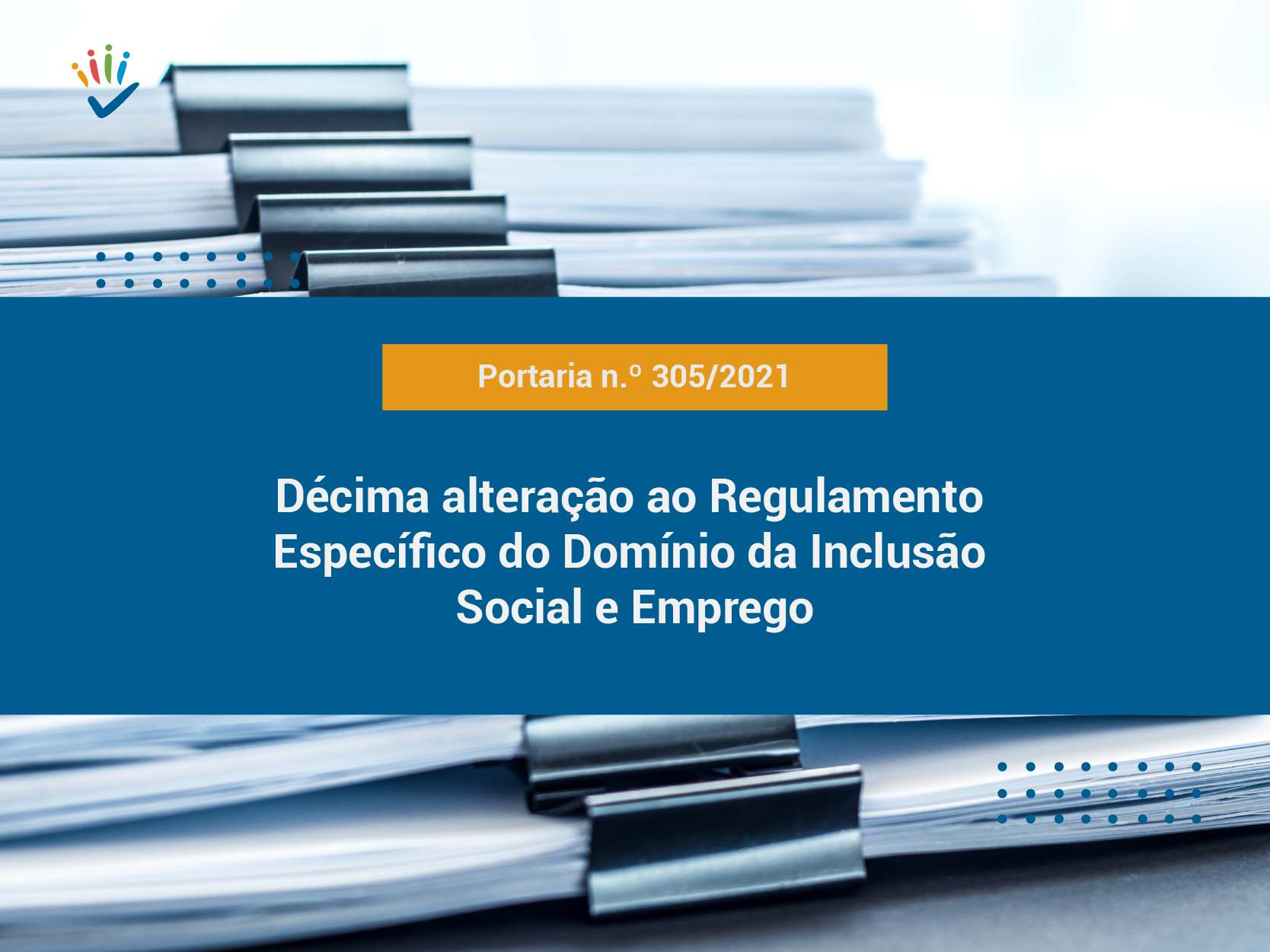 décima alteração ao Regulamento Específico do Domínio da Inclusão Social e Emprego