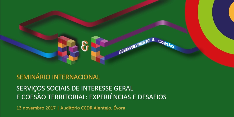 “Serviços Sociais de Interesse Geral e Coesão Territorial: Experiências e Desafios”