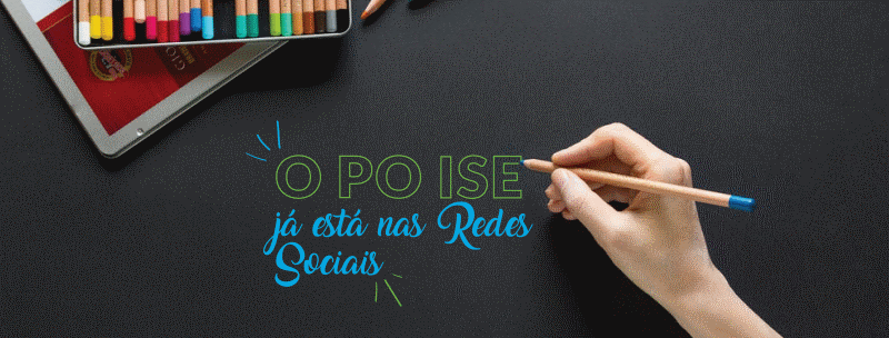 PO ISE já está nas Redes Sociais